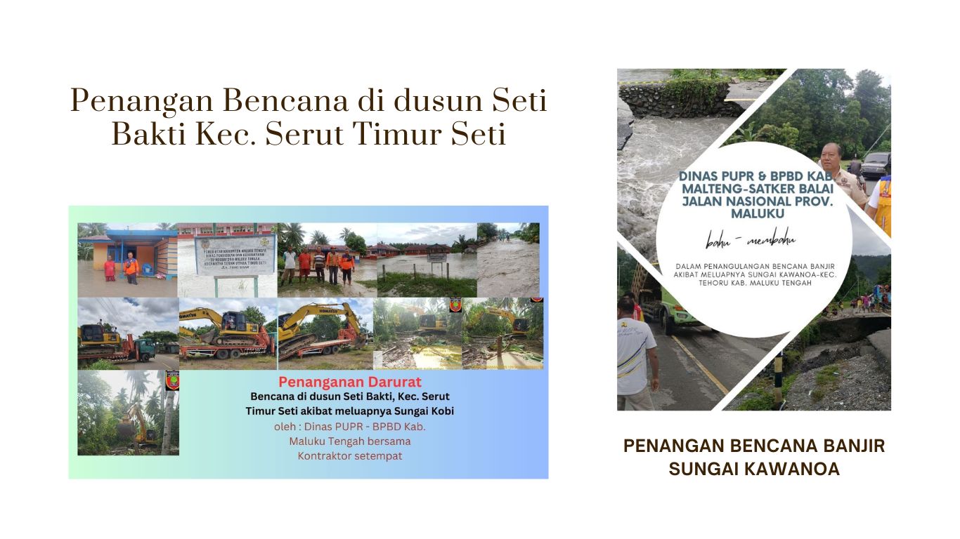 Kerja Cepat, Kerja Cerdas & Kerja Profesional Dinas PUPR Kab. Maluku Tengah