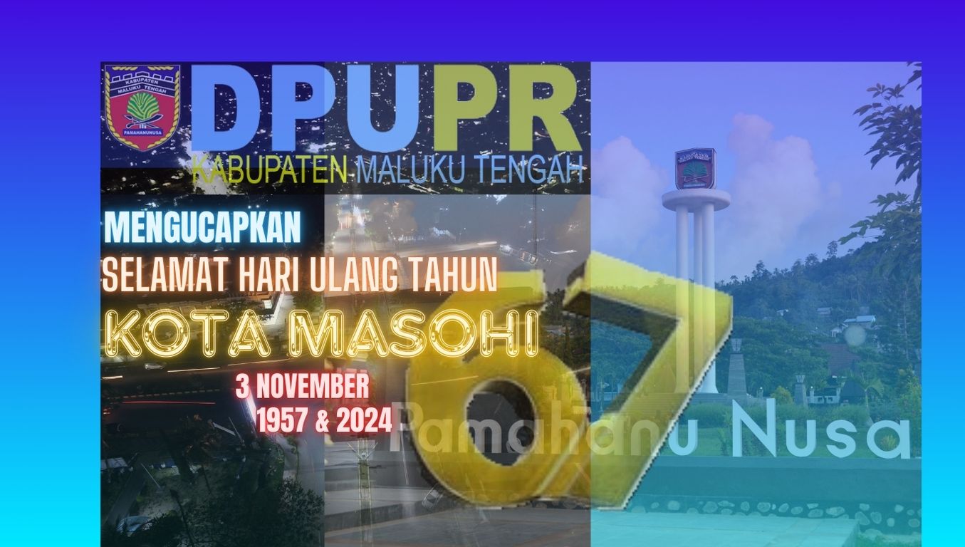 Acara Penyerahan Pataka Pamahanunusa dalam rangka Peringatan Hari Ulang Tahun Ke 67 Kota Masohi Tahun 2024