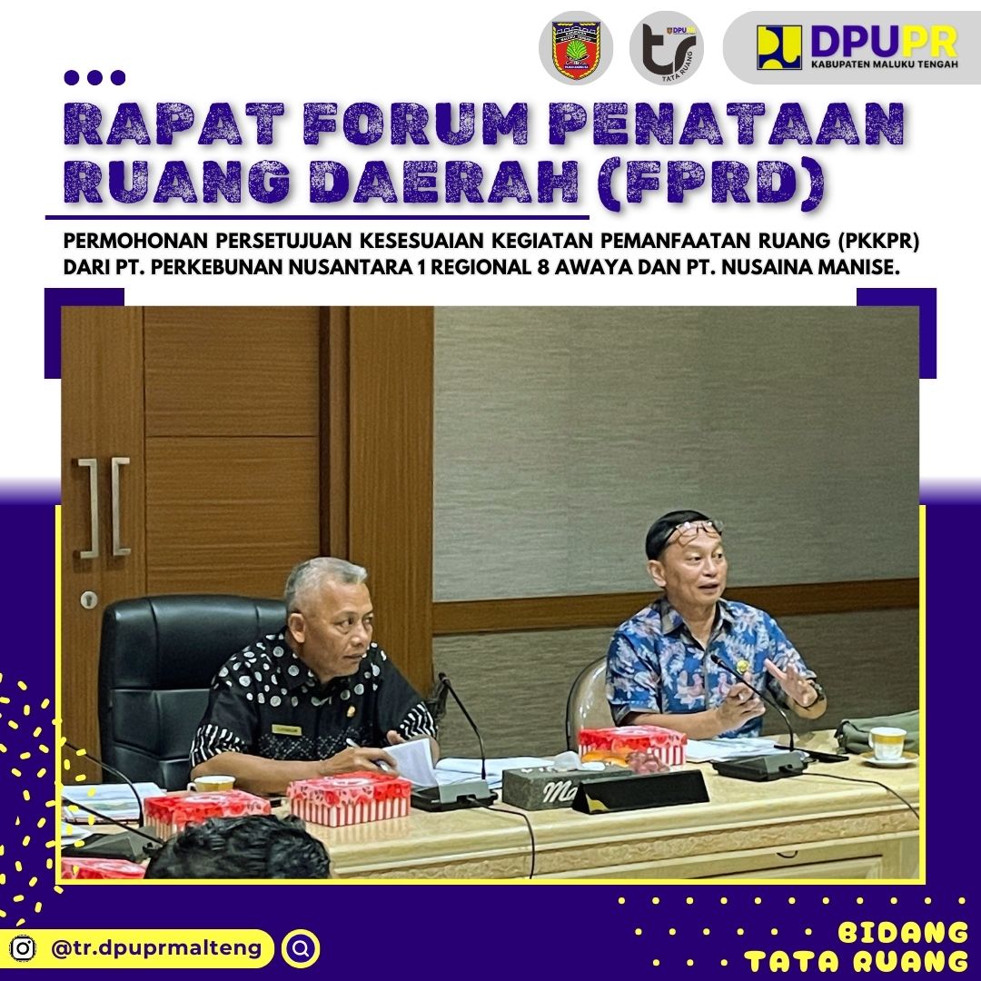 RAPAT – FORUM PENATAAN RUANG DAERAH